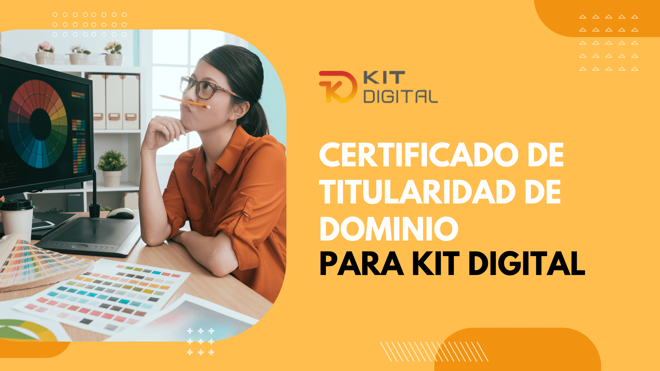 Certificado titularidad dominio para Kit Digital